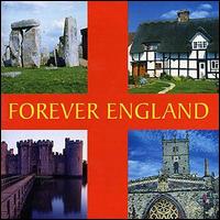 Band of the Blues & Royals - Forever England: A Musical Journey Around the Country lyrics