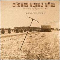 Wentus Blues Band - Agriculture lyrics