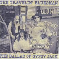 The Travelin' Bluesman - The Ballad of Gypsy Jack lyrics