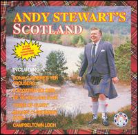Andy B. Stewart - Andy Stewart's Scotland lyrics