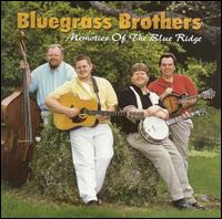 Bluegrass Brothers - Memories of the Blue Ridge lyrics