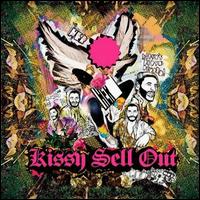 Kissy Sell Out - Her lyrics