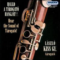 Laszlo Kiss - Hear the Sound of Tarogato lyrics