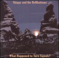 Skippy & The Bellbottoms - What Happened to Turn Signals lyrics