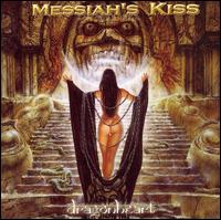 Messiah's Kiss - Dragonheart lyrics