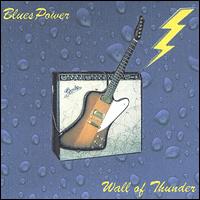 Bluespower - Wall of Thunder lyrics