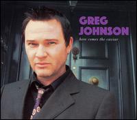 Greg Johnson - Here Comes the Caviar lyrics