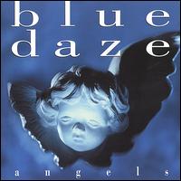 Blue Daze - Angels lyrics
