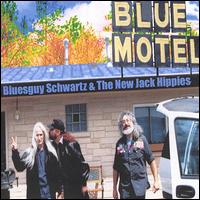Bluesguy Schwartz - Blue Motel lyrics
