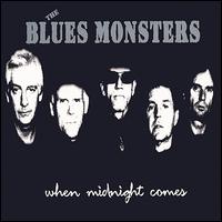 The Blues Monsters - When Midnight Comes lyrics
