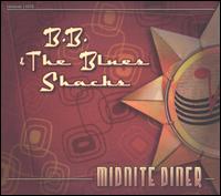 B.B. & the Blues Shacks - Midnight Diner lyrics
