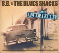 B.B. & the Blues Shacks - Blue Avenue lyrics
