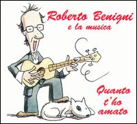 Roberto Benigni - Roberto Benigni e la Musica lyrics