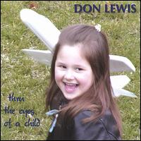 Don Lewis [Guitar] - Thru the Eyes of a Child lyrics