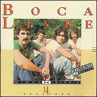 Boca Livre - Minha Historia lyrics