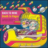 Back To Mine - Death in Vegas lyrics