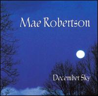 Mae Robertson - December Sky lyrics