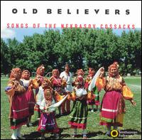 Old Believers - Songs of the Nekrasov Cossacks lyrics