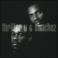 Thriller U - Thriller U & Sanchez lyrics
