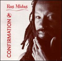 Ras Midas - Confirmation lyrics