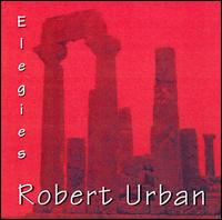 Robert Urban - Elegies lyrics