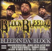 Block Bleedaz - Bleedin' da Block lyrics