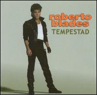 Roberto Blades - Tempestad lyrics