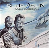 Blue Sun - Manumission lyrics