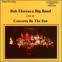 Bob Florence - Live at Concerts by the Sea lyrics