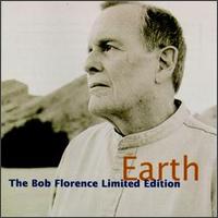Bob Florence - Earth: The Bob Florence Limited Edition lyrics