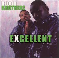 Blood Brotherz - Excellent lyrics