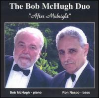 Bob McHugh - After Midnight lyrics