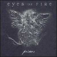 Eyes of Fire - Prisons lyrics