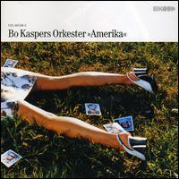 Bo Kaspers Orkester - Amerika lyrics
