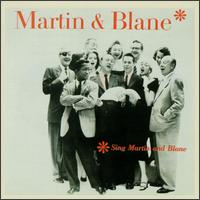 Martin & Blane - Sing Martin & Blane lyrics