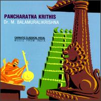 Dr. M. Balamuralikrishna - Pancharatna Krithis lyrics