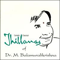 Dr. M. Balamuralikrishna - Thillanas lyrics