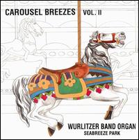 Wurlitzer Band Organ - Carousel Breezes, Vol. 2 lyrics