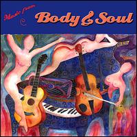 Body & Soul - Music from Body and Soul lyrics