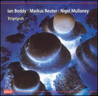 Ian Boddy - Triptych [live] lyrics