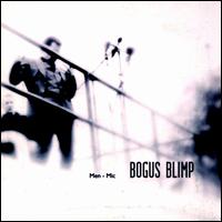 Bogus Blimp - Men-Mic lyrics