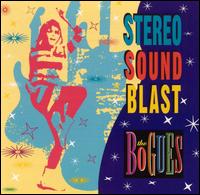 Bogues - Stereo Soundblast lyrics
