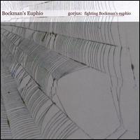 Bockman's Euphio - Gorjus: Fighting Bockman's Euphio lyrics