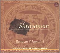 Bombay S. Jayashri - Shravanam: Music for Meditative Listening lyrics
