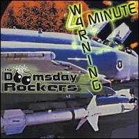 The Doomsday Rockers - 4 Minute Warning lyrics