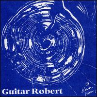 Guitar Robert - Guitar Robert lyrics