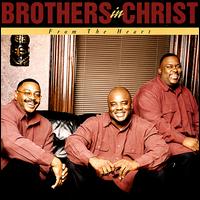 Brothers in Christ - From the Heart lyrics