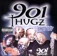 901 Thugz - Shot Off lyrics