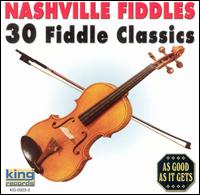 Nashville Fiddles - 30 Fiddle Classics lyrics