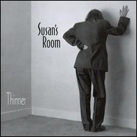 Susan's Room - Thinner lyrics